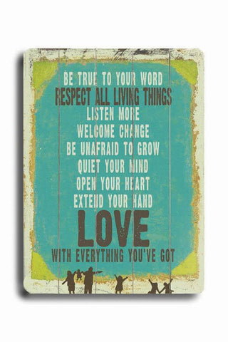 Love is Everything You've Got Wood Sign 14x20 (36cm x 51cm) Planked