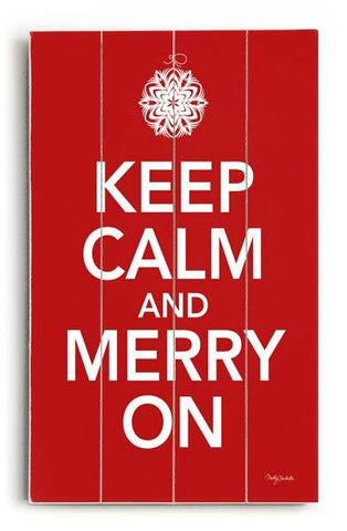 Keep Calm Merry On Wood Sign 7.5x12 (20cm x31cm) Solid