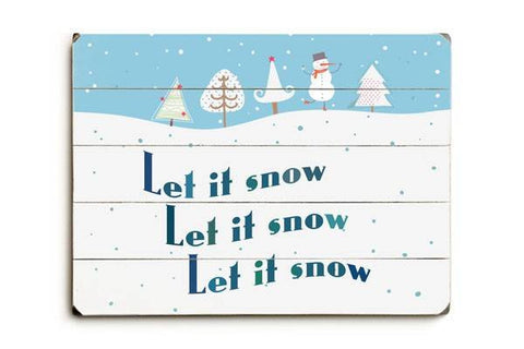 Let it Snow Wood Sign 18x24 (46cm x 61cm) Planked