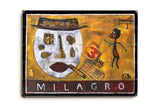Milagro Wood Sign 18x24 (46cm x 61cm) Planked