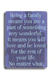 Being a Family (Purple) Wood Sign 14x20 (36cm x 51cm) Planked