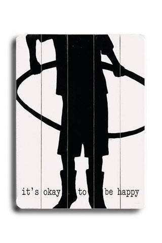It's okay to be happy Wood Sign 14x20 (36cm x 51cm) Planked