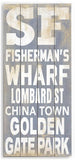 SF Fishermans Wharf Wood Sign 10x24 (26cm x61cm) Planked