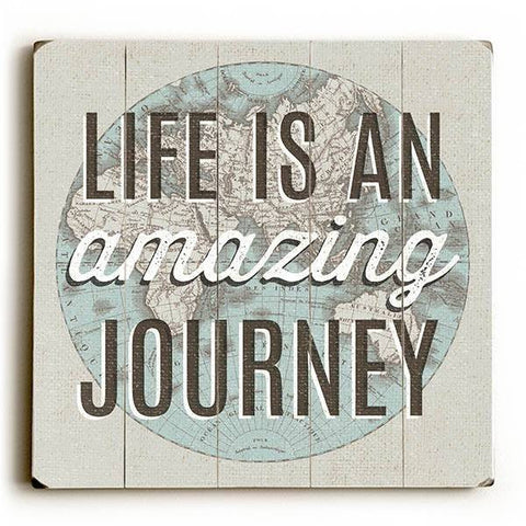 Life is A Journey Wood Sign 13x13 Planked
