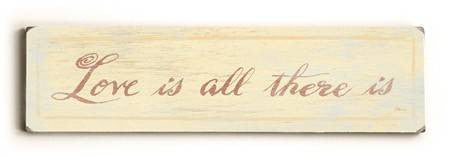 0002-8214-Love is all There is Wood Sign 6x22 (16cm x56cm) Solid
