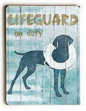 Lifeguard on Duty Wood Sign 12x16 Planked