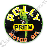 Polly "Prem" Gas 12" Sign