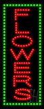 Flowers Animated LED Sign 27" Tall x 11" Wide x 1" Deep