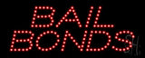 Bail Bonds LED Sign 8" Tall x 20" Wide x 1" Deep