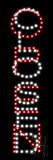 Open Closed LED Sign 21" Tall x 7" Wide x 1" Deep