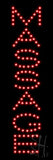 Massage LED Sign 21" Tall x 7" Wide x 1" Deep
