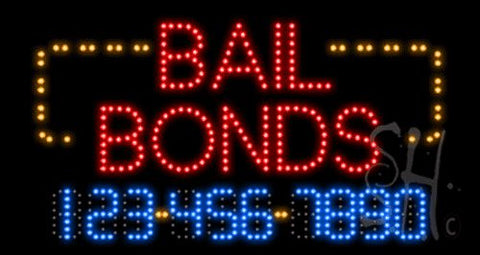 Bail Bonds Phone Number Changeable Animated LED Sign 17