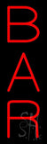 Vertical Bar Neon sign 24" Tall x 8" Wide x 3" Deep