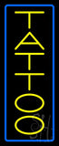 Vertical Yellow Tattoo Blue Border Neon Sign 32" Tall x 13" Wide x 3" Deep
