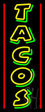 Double Stroke Yellow Tacos Neon Sign 32" Tall x 13" Wide x 3" Deep