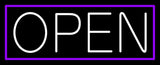 White Open With Purple Border Neon Sign 13" Tall x 32" Wide x 3" Deep