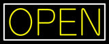 Yellow Open With White Border Neon Sign 13" Tall x 32" Wide x 3" Deep
