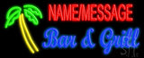 Custom Palm Tree Bar And Grill Neon Sign 13" Tall x 32" Wide x 3" Deep