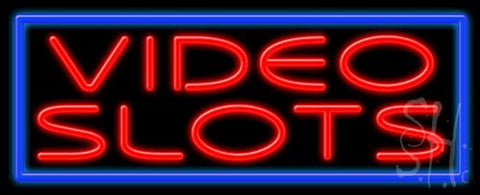 Video Slots Neon Sign 13