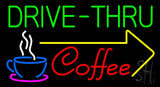 Drive Thru Coffee Neon Sign 20" Tall x 37" Wide x 3" Deep