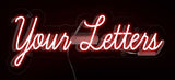 Custom Letter Neon Sign 13" Tall x 32" Wide x 3" Deep