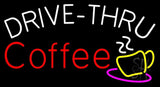 Drive Thru Coffee With Coffee Glass Neon Sign 20" Tall x 37" Wide x 3" Deep