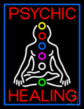 Psychic Health Neon Sign 31" Tall x 24" Wide x 3" Deep