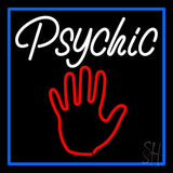 White Psychic With Blue Border Neon Sign 24" Tall x 24" Wide x 3" Deep