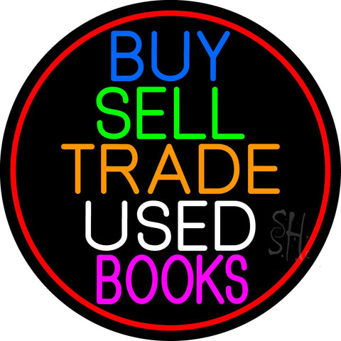 Buy Sell Trade Used Books Neon Sign 26