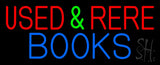 Used And Rare Books Neon Sign 13" Tall x 32" Wide x 3" Deep