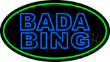 Double Stroke Blue Bada Bing With Green Border Neon Sign 17" Tall x 30" Wide x 3" Deep