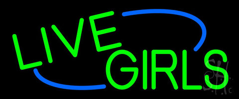 Green Live Girls Neon Sign 10