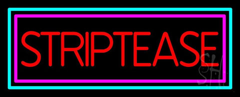 Striptease Neon Sign 13