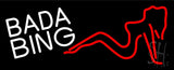 White Bada Bing Girl Neon Sign 13" Tall x 32" Wide x 3" Deep