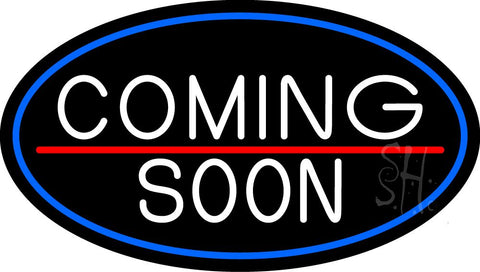 White Coming Soon Bar Oval With Blue Border Neon Sign 17