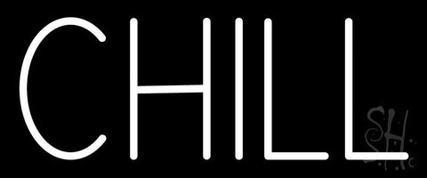 Chill Neon Sign 10