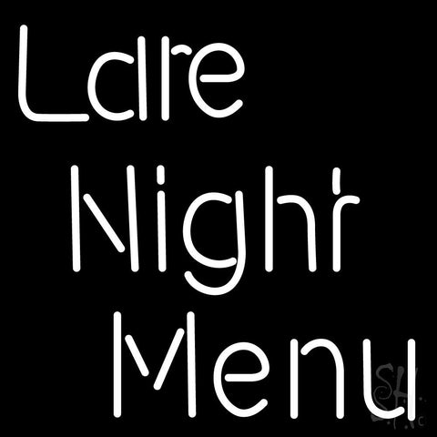 Late Night Menu Neon Sign 24