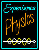Experience Phyysics Neon Sign 31" Tall x 24" Wide x 3" Deep