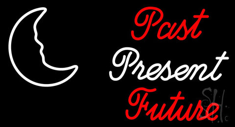 Past Present Future Neon Sign 20