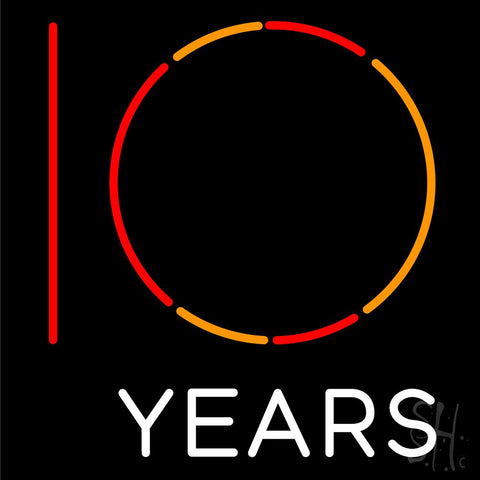 10 Years Neon Sign 24