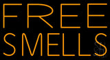 Free Smells Neon Sign 20" Tall x 37" Wide x 3" Deep