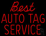 Best Auto Tag Service Neon Sign 24 " Tall x  31 " Wide x 3" Deep