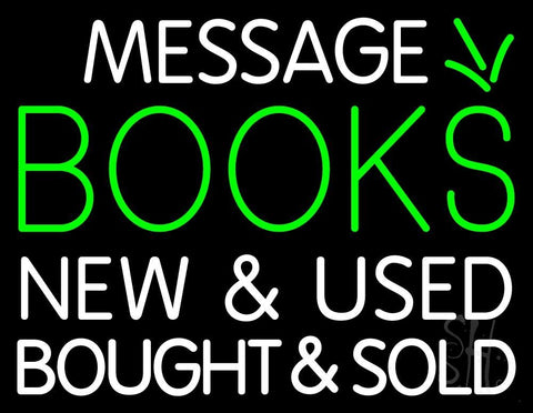 Custom Books New And Used Bought And Sold Neon Sign 24
