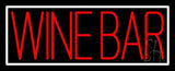Red Wine Bar With White Border Neon Sign 13" Tall x 32" Wide x 3" Deep