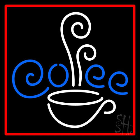 White Cup Blue Coffee With Red Border Neon Sign 24